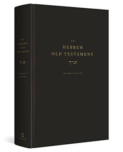The Hebrew Old Testament, Reader's Edition von Crossway Books